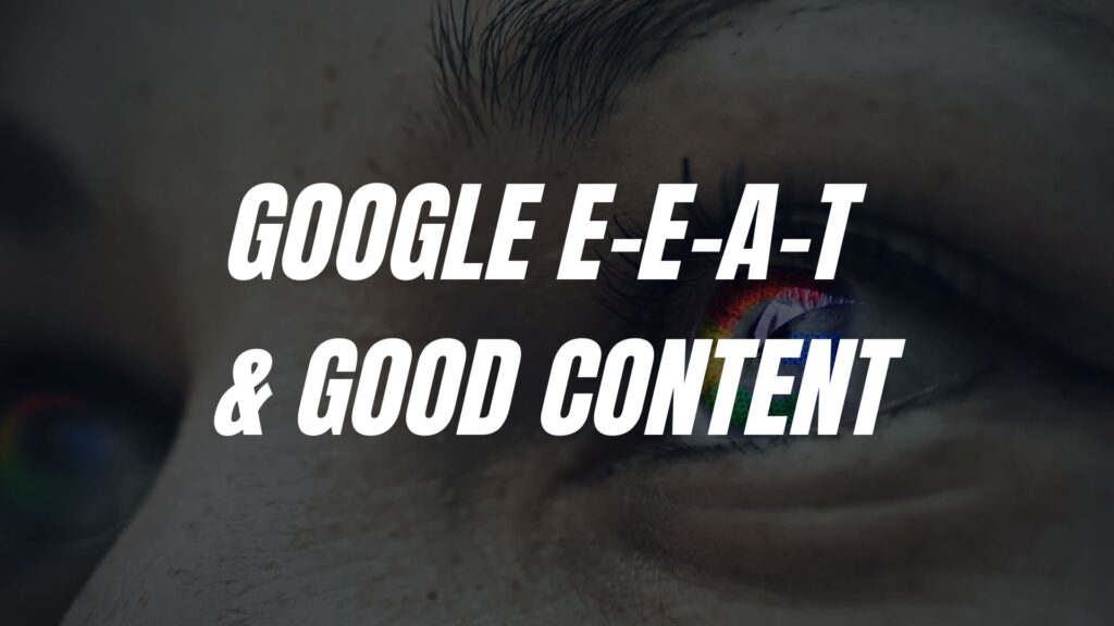 Phrase Google EEAT & good content