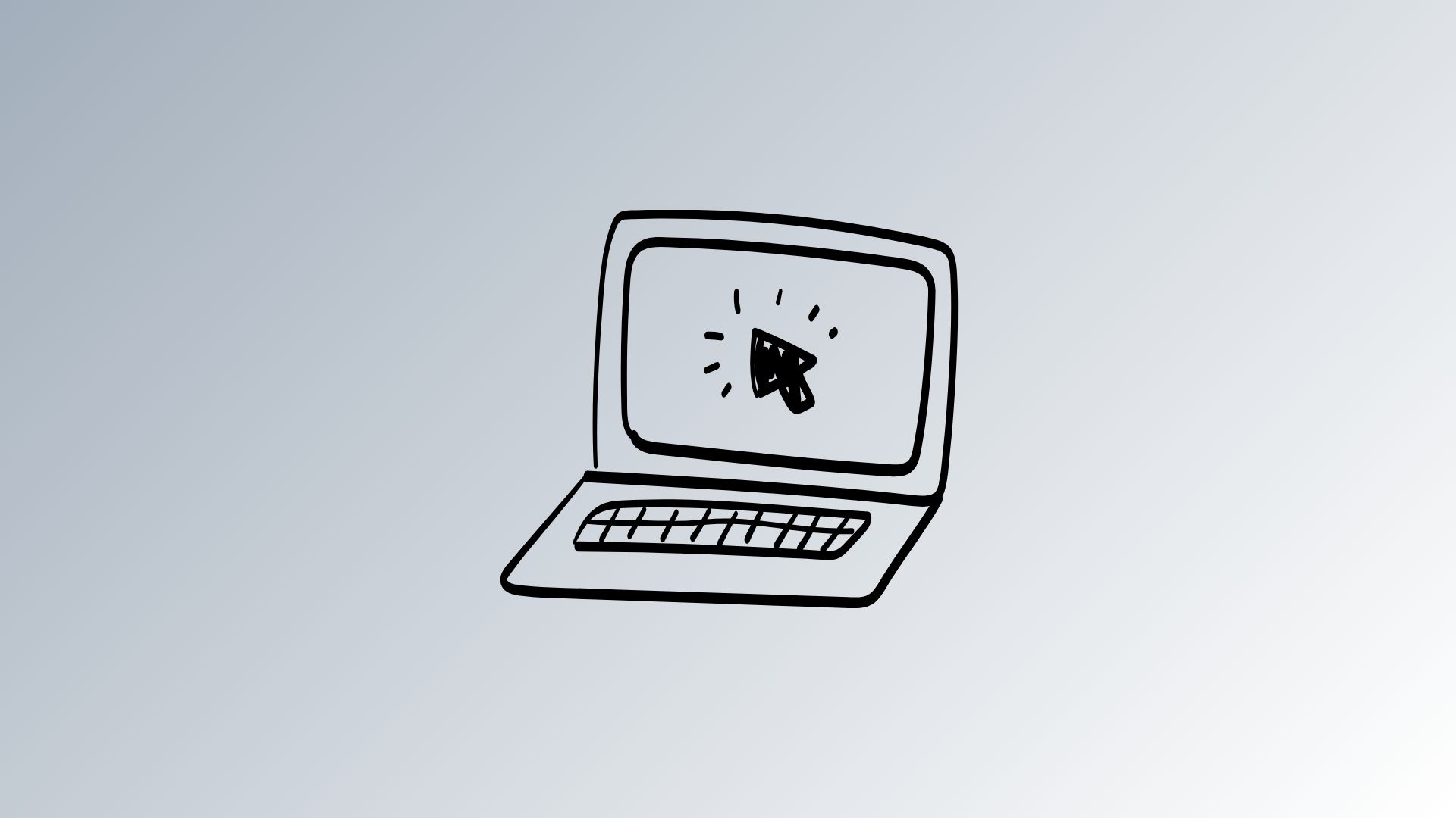 A hand-drawn black outline of a laptop with a cursor icon on the screen, on a gray gradient